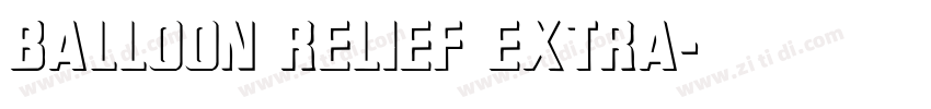balloon relief extra字体转换
